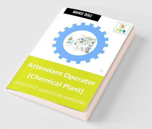 Attendant Operator Chemical Plant