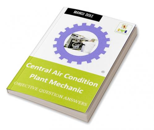 Central Air Condition Plant Mechanic Objective Question Answer