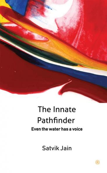 The Innate Pathfinder