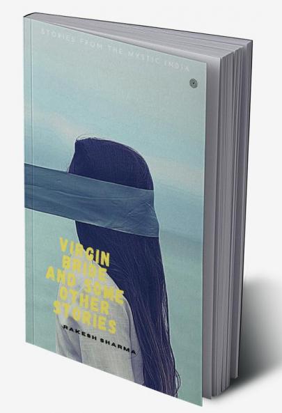 Virgin bride and some other stories