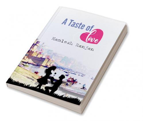 A Taste Of Love