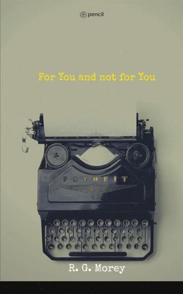 For You and not for You