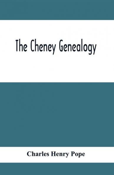The Cheney Genealogy