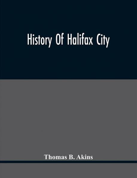 History Of Halifax City