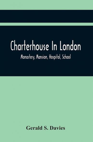 Charterhouse In London