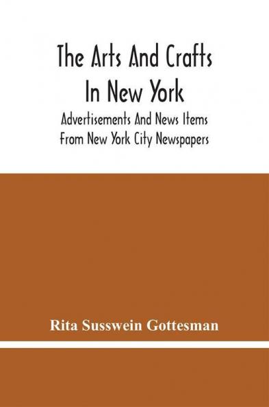 The Arts And Crafts In New York
