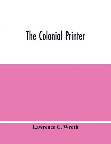 The Colonial Printer