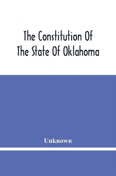 The Constitution Of The State Of Oklahoma