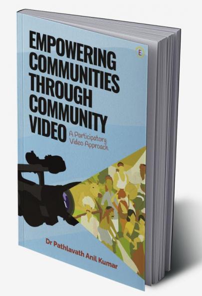 Empowering Communities Through Community Video