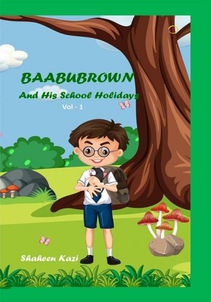 BAABUBROWN And his School Holidays
