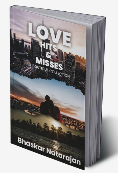 LOVE HITS & MISSES