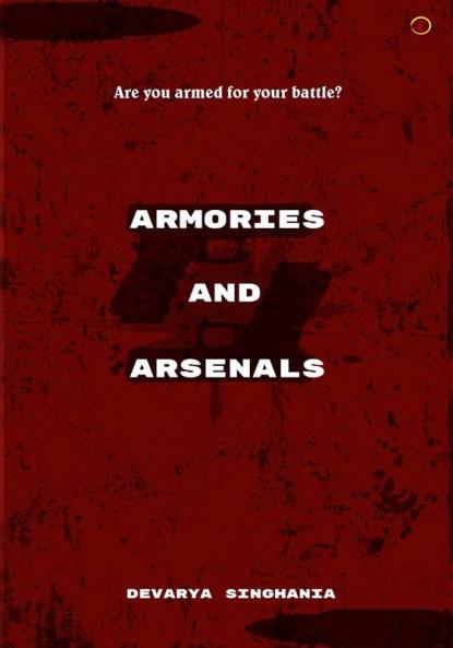 Armories and Arsenals