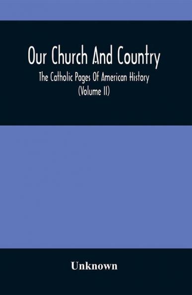Our Church And Country