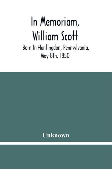 In Memoriam William Scott