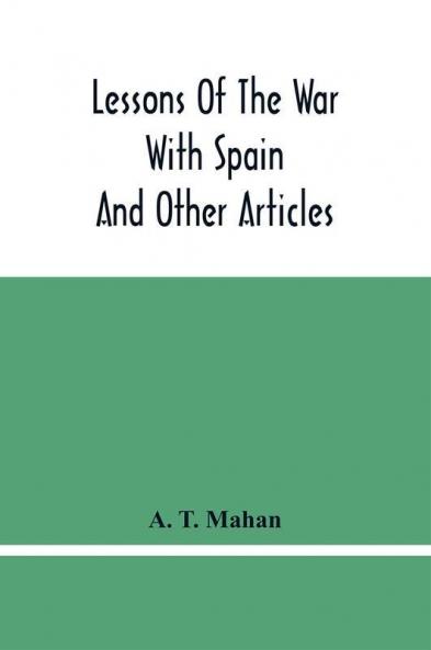 Lessons Of The War With Spain