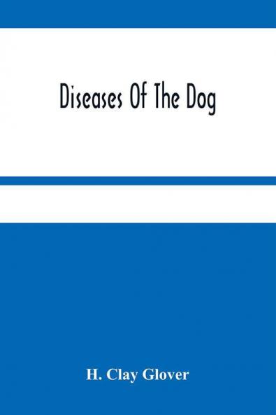 Diseases Of The Dog