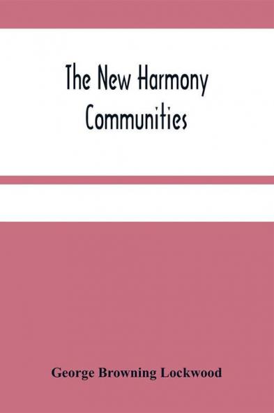 The New Harmony Communities
