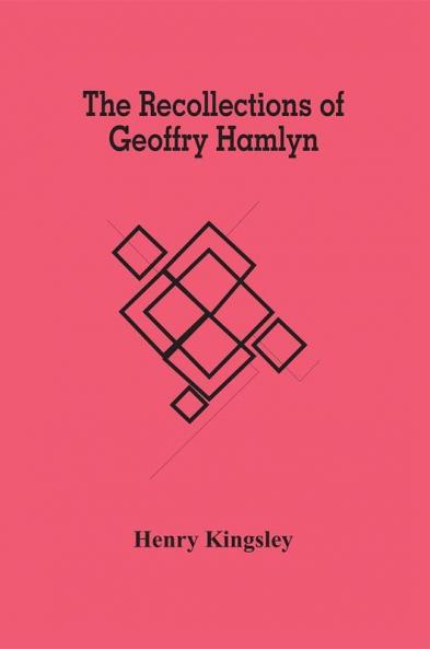The Recollections Of Geoffry Hamlyn