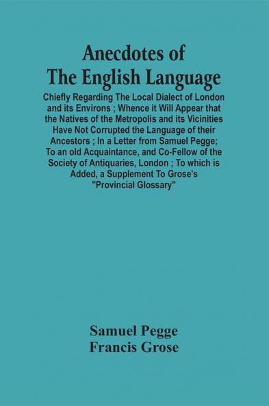 Anecdotes Of The English Language