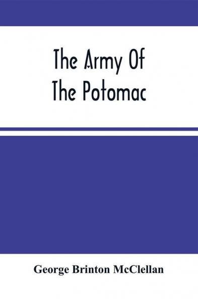 The Army Of The Potomac