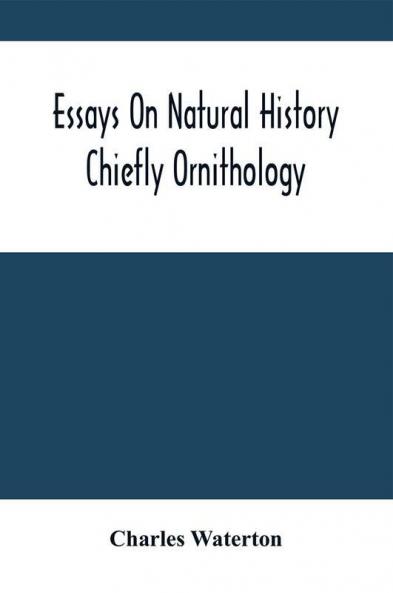 Essays On Natural History
