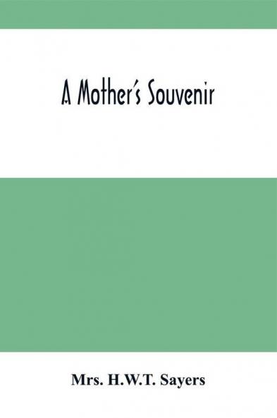 A Mother'S Souvenir