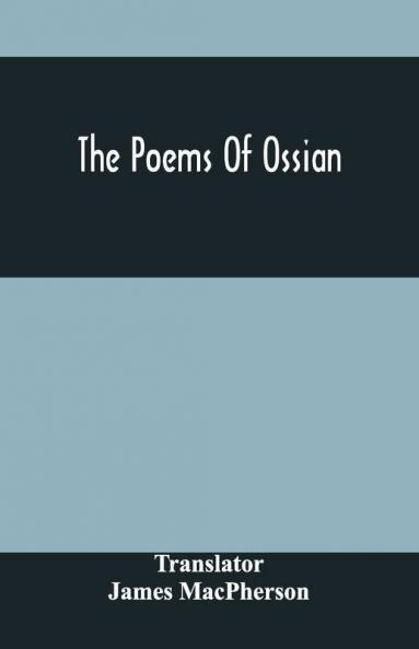 The Poems Of Ossian