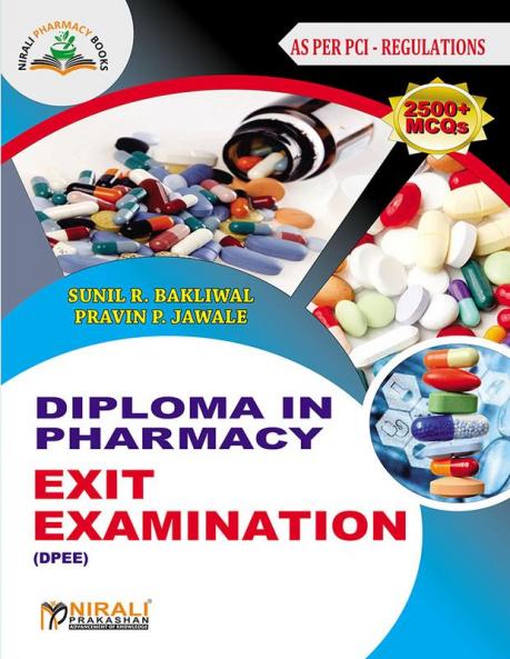 DIPLOMA IN PHARMACY EXIT EXAMINATION (DPEE) – Based on PCI-ER 2020 Syllabus (5000+ MCQs)