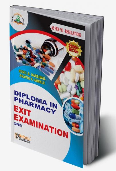 DIPLOMA IN PHARMACY EXIT EXAMINATION (DPEE) – Based on PCI-ER 2020 Syllabus (5000+ MCQs)