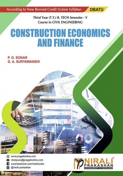 CONSTRUCTION ECONOMICS & FINANCE (Third Year (T.Y.) B. Tech Course In Civil Engineering Semester – 5)