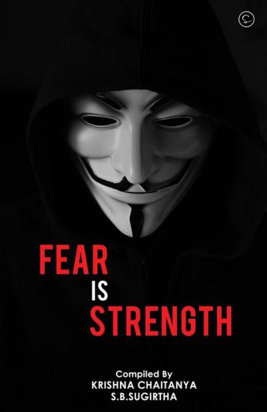 Fear is Strength