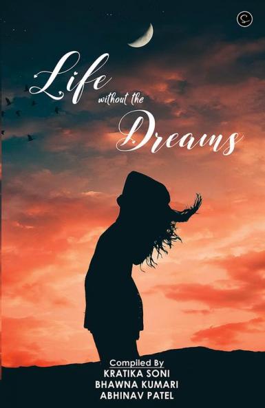Life without the dreams