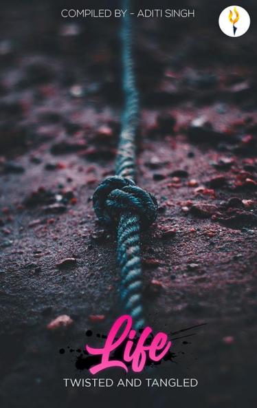 LIFE: Twisted and Tangled