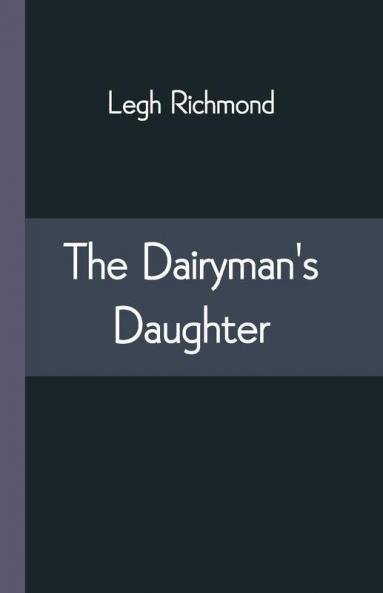The Dairyman'S Daughter
