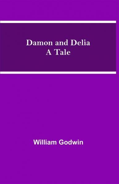Damon and Delia A Tale