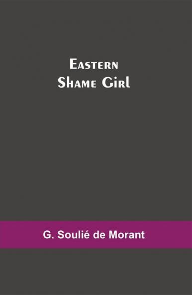 Eastern Shame Girl