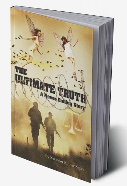 The Ultimate Truth - A Never Ending Story