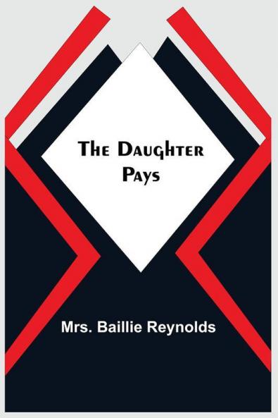 The Daughter Pays