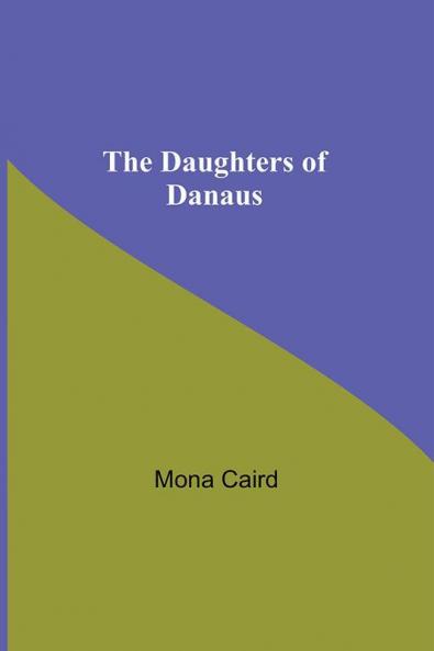 The Daughters Of Danaus
