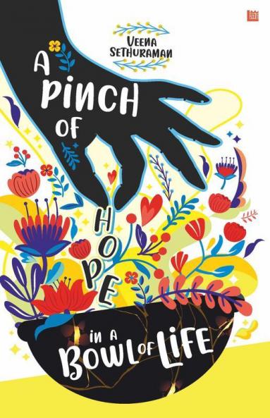 A Pinch of HOPE in a Bowl of LIFE