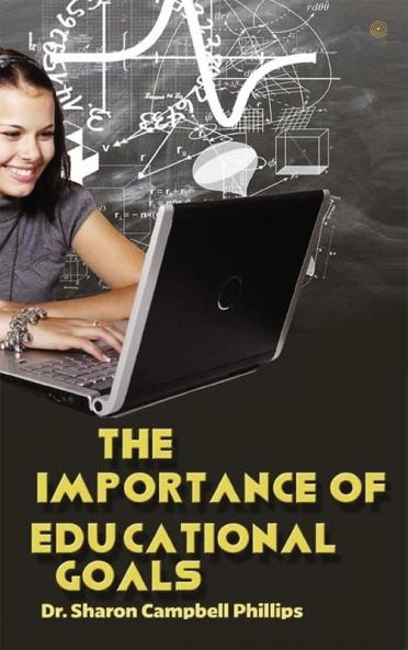 The Importance of Educational Goals