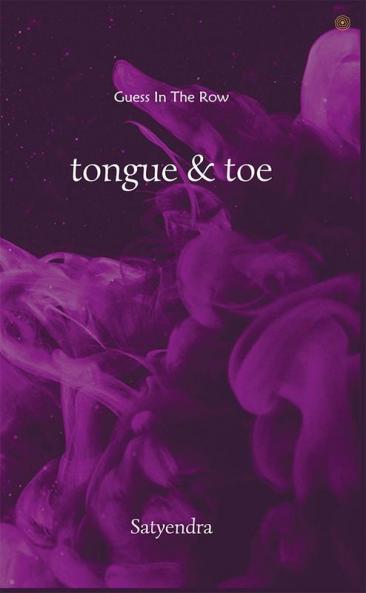 Tongue & toe: Guess In The Row