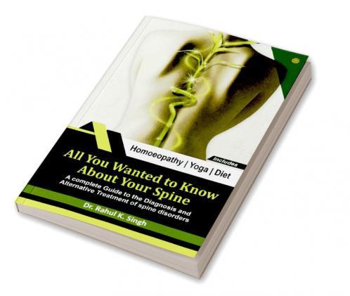All You Wanted to Know About Your Spine