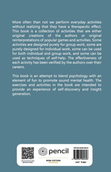 Experiential Exercises and Activities for Group and Individual Work: Blending Psychology and Fun
