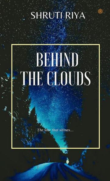 Behind The Clouds