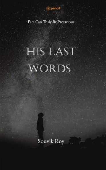 His Last Words