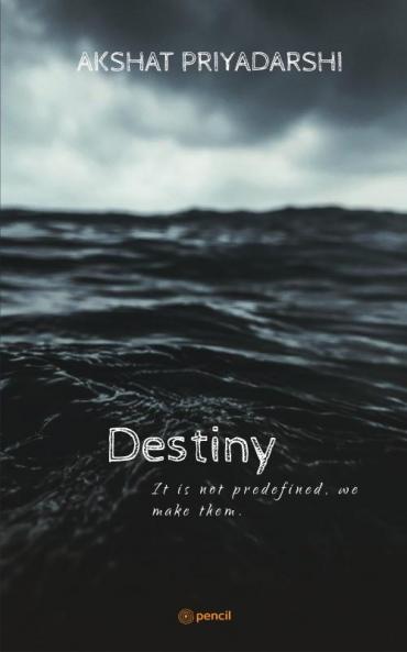 Destiny