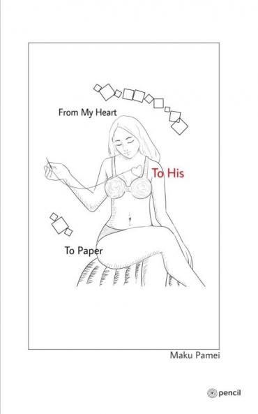 From My Heart to His to Paper
