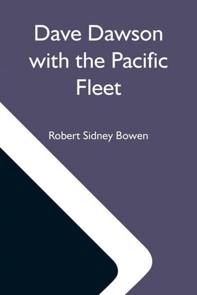 Dave Dawson With The Pacific Fleet