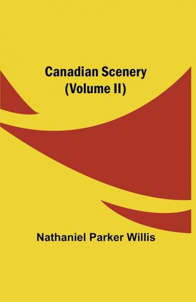 Canadian Scenery (Volume II)